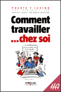 Travailler chez soi