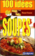 Cent ides autour des soupes
